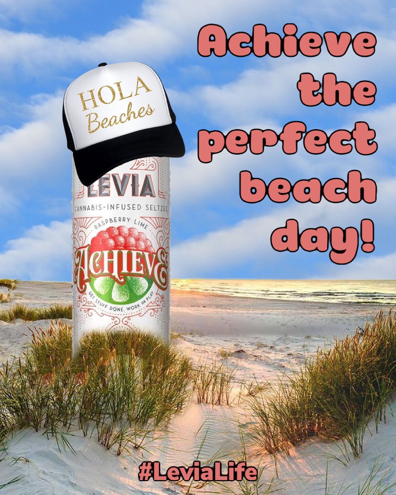 Sip savor sun This summer we want you to Achieve the best beach days ever