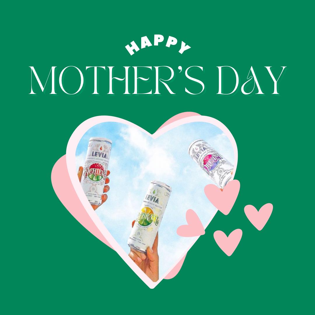 Happy Mothers Day Today we celebrate all the strong and amazing mother figures A special thank you to all the moms at LEVIA thank you for all you do