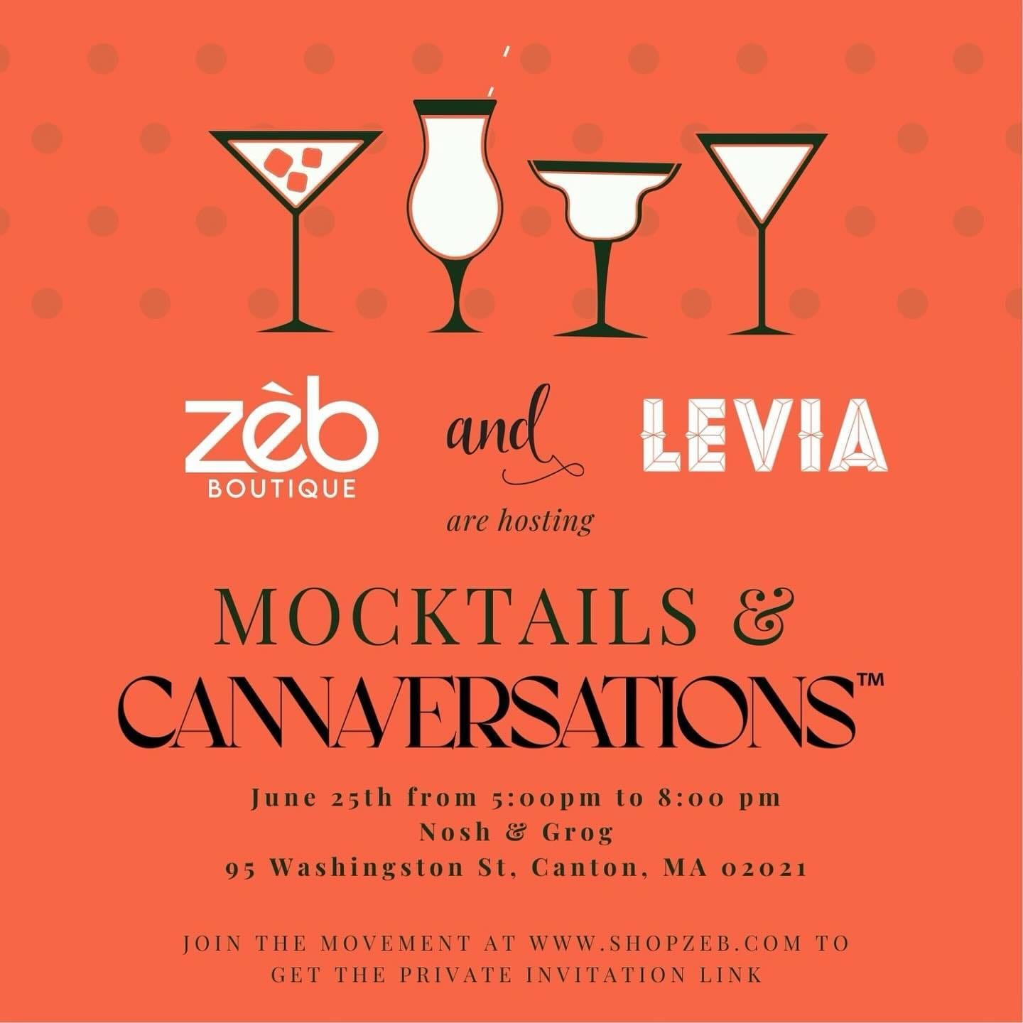 Join us for a Cannaversation️Curious about those drinks that vanished from liquor stores?Want to elevate your summer drink vibe?Let’s talk all things Mocktails!!Join us for a **FREE EVENT** and complimentary MOCKTAILS at Nosh & Grog on Tuesday, June 25th, from 5-7 PM(95 Washington Street, Canton, MA)We’ll have two local Women Entrepreneurs as guest “mocktail mixologists” and we will talk about those drinks that disappeared from the liquor store.SPECIAL GUEST MOCKTAIL MIXOLOGISTS@alwayshoppy
@drudys_cannaqueenDon’t miss out on this unique opportunity to mingle and have a great time!Anchored in collaboration @shopzeb_boston x @leviabrands